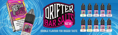 BRAND NEW Drifter Bar Salts taking the Vaping World by storm! - 888 Vapour